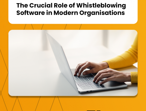 The Crucial Role of Whistleblowing Software in Modern Organisations