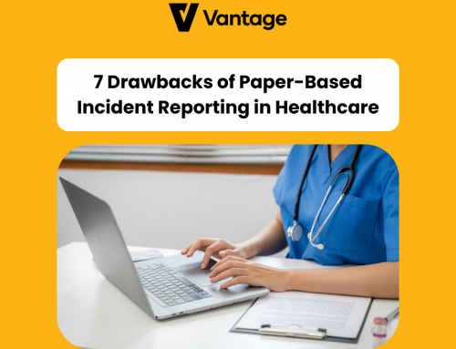 7 Drawbacks of Paper-Based Incident Reporting in Healthcare